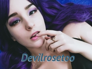 Devilrosetoo