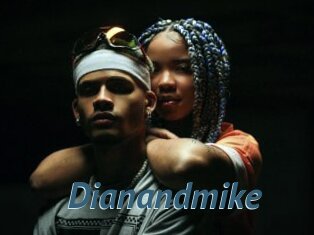 Dianandmike
