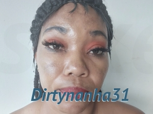 Dirtynanha31