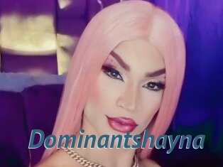 Dominantshayna