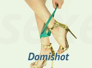 Domishot