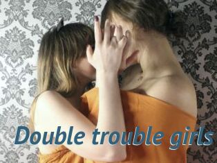 Double_trouble_girls