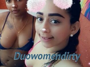 Duowomendirty
