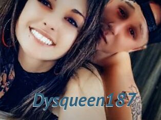Dysqueen187