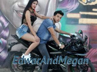 EdwarAndMegan