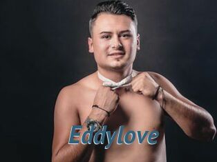 Eddylove