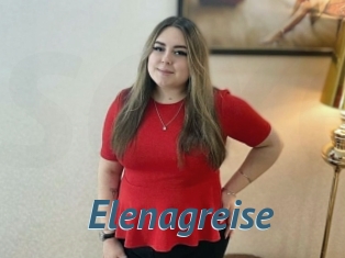 Elenagreise