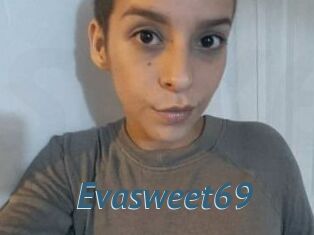 Evasweet69