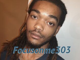 Focusonme303