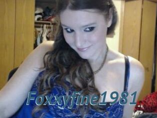 Foxxyfine1981