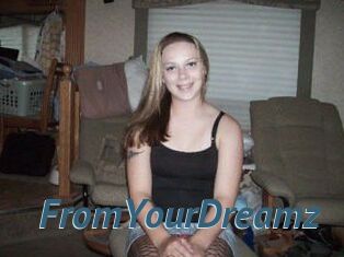 FromYourDreamz