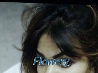 Flowery