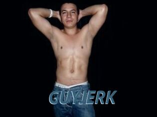 GUYJERK