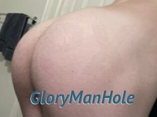 GloryManHole