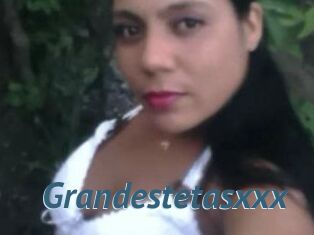 Grandestetasxxx