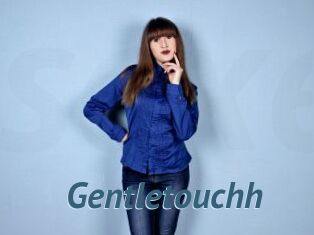 Gentletouchh