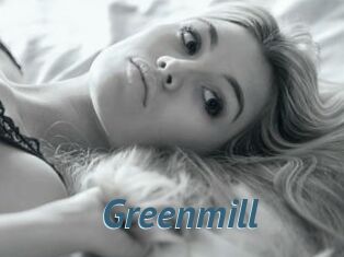 Greenmill