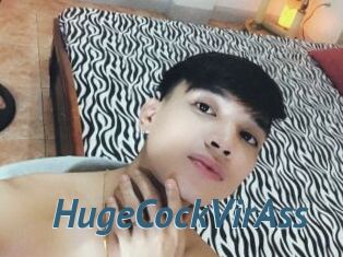 HugeCockVirAss