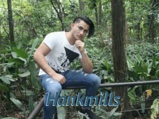 Hankmills
