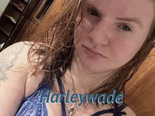 Harleywade