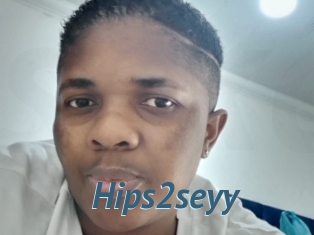 Hips2seyy