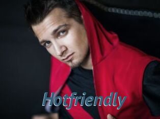 Hotfriendly