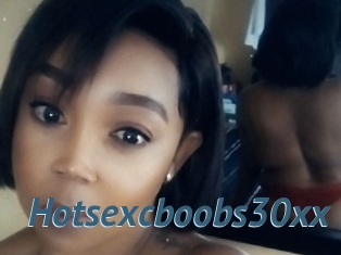 Hotsexcboobs30xx