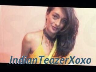 IndianTeazerXoxo