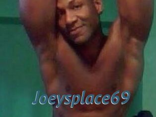 Joeysplace69