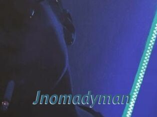 Jnomadyman