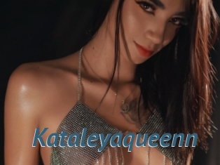 Kataleyaqueenn