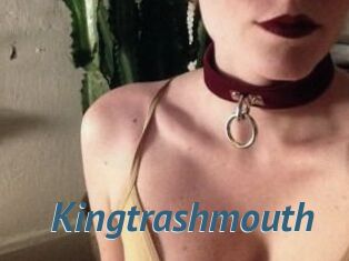 Kingtrashmouth