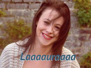 Laaaauraaaa