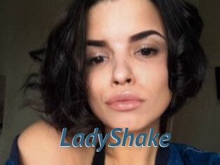 LadyShake