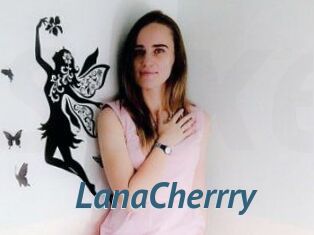 LanaCherrry