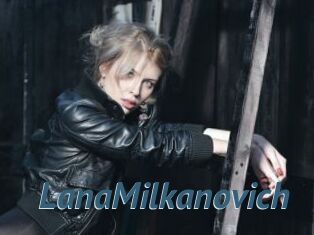 LanaMilkanovich