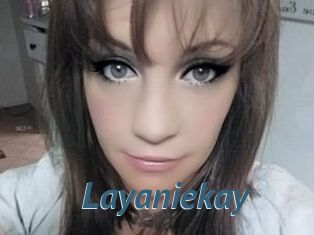 Layaniekay