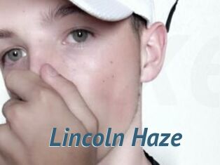 Lincoln_Haze