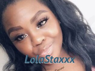 LolaStaxxx