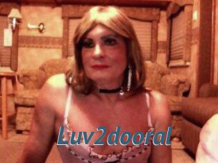 Luv2dooral