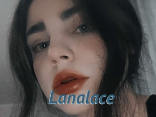 Lanalace