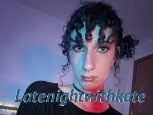 Latenightwithkate