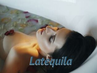 Latequila