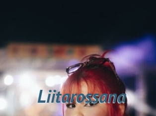 Liitarossana