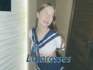 Lolarosses