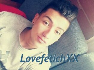 LovefetichXX
