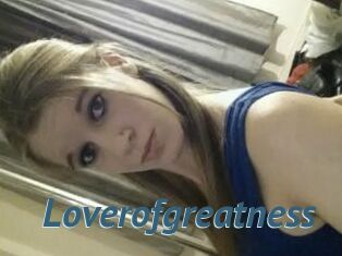 Loverofgreatness