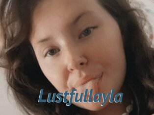 Lustfullayla