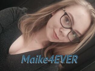 Maike4EVER