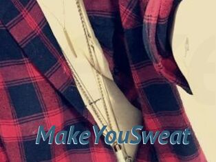 MakeYouSweat